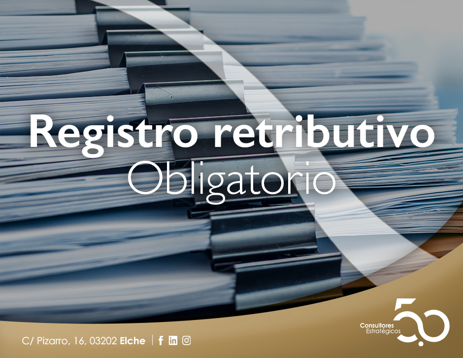 Registro retributivo obligatorio para adaptarse al RD 902/2020